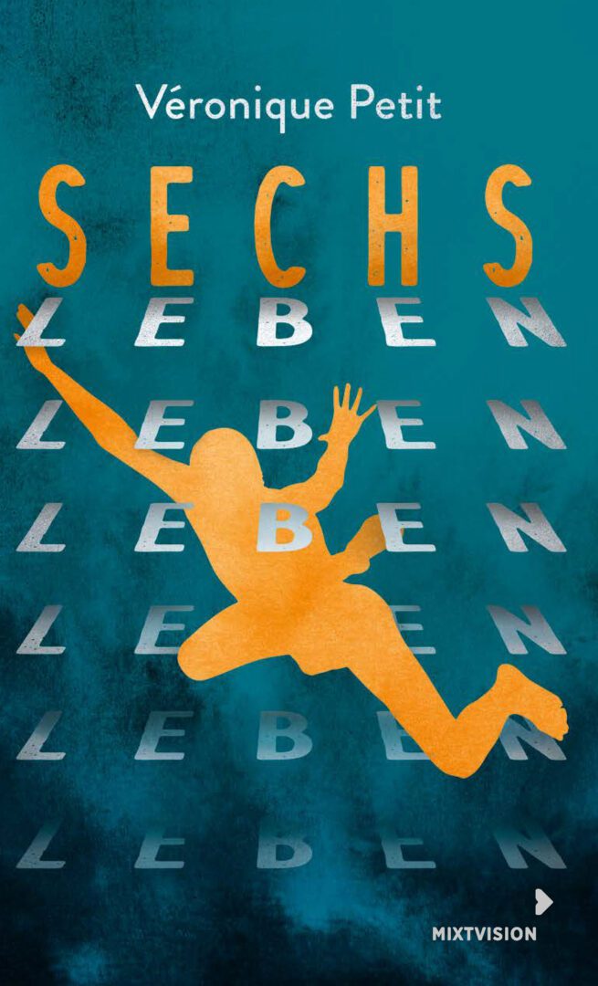 Sechs Leben