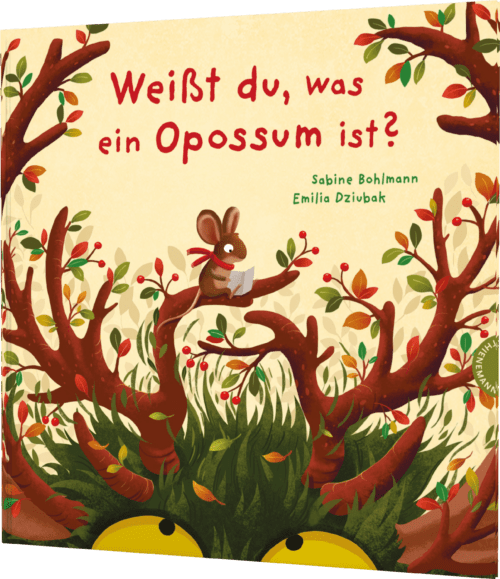 Sabine Bohlmann - weißt du was ein opossum ist